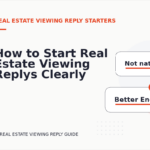 How to Start Real Estate Viewing Replys Clearly