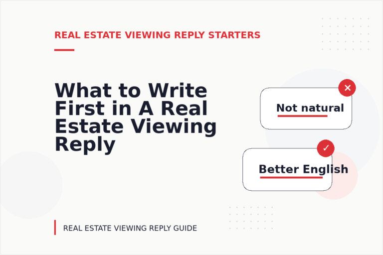 What to Write First in A Real Estate Viewing Reply