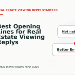 Best Opening Lines for Real Estate Viewing Replys