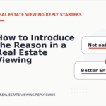 How to Introduce the Reason in a Real Estate Viewing Reply