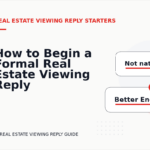 How to Begin a Formal Real Estate Viewing Reply