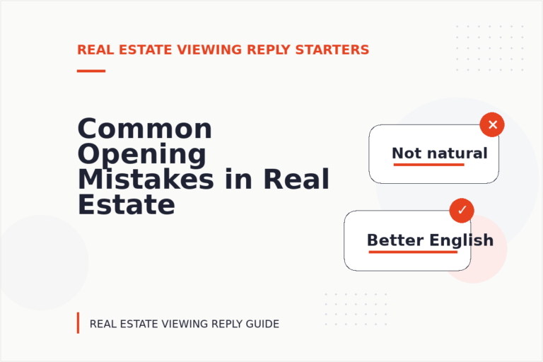 Common Opening Mistakes in Real Estate Viewing Replys