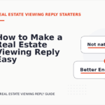 How to Make a Real Estate Viewing Reply Easy to Understand