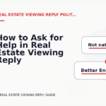 How to Ask for Help in Real Estate Viewing Reply English