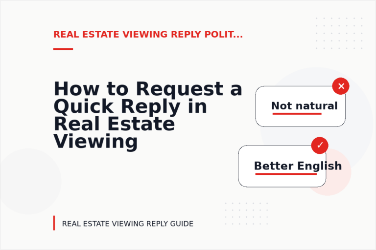 How to Request a Quick Reply in Real Estate Viewing Reply English How to Request a Quick Reply in Real Estate Viewing Reply English