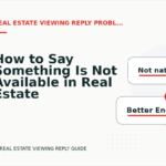 How to Say Something Is Not Available in Real Estate Viewing Reply English